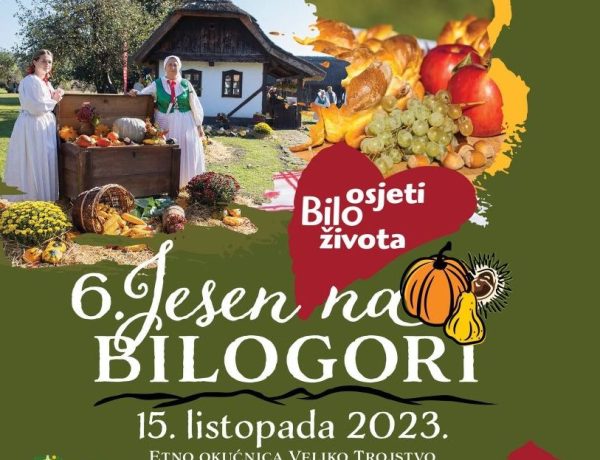 Jesen na Bilogori – proslava jeseni, prirode i tradicije